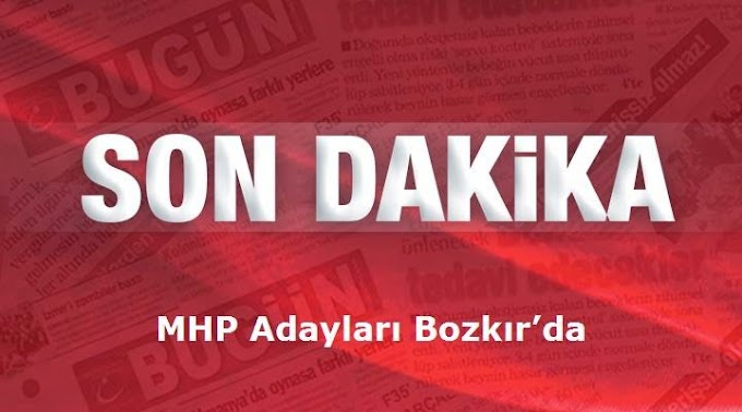 MHP Adayları Bozkır’da