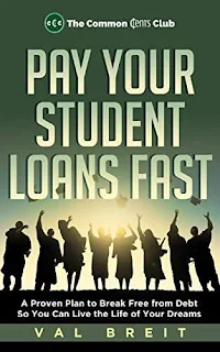 Pay Your Student Loans Fast - how to wipe out any debt by Val Breit