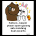 dp BBM line - Brown and Coni halo kepasi pesan ayam goyeng