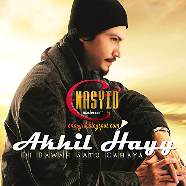 Album | Akhil Hayy - Di Bawah Satu Cahaya (2007)