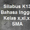 Silabus K13 Bahasa Inggris Kelas X,Xi,Xii Sma Revisi Terbaru