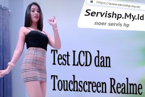 Cara Test LCD dan Touchscreen Realme