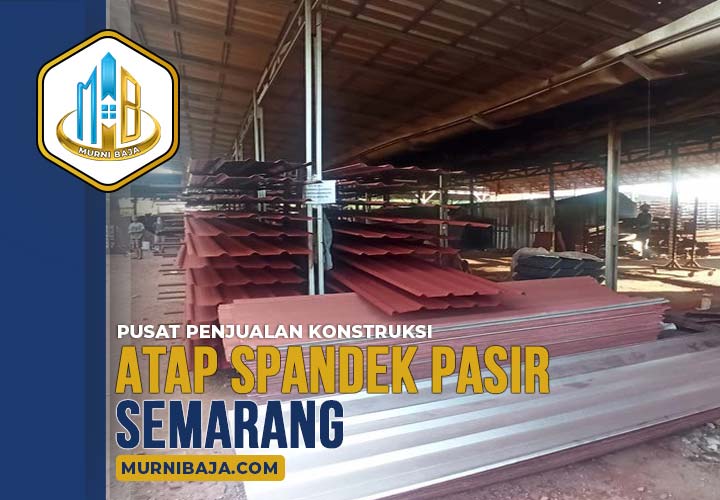 Atap Spandek Pasir Semarang