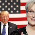 Donald Trump rebate Meryl Streep : ¨ Submissa de Hillary Clinton ¨ 