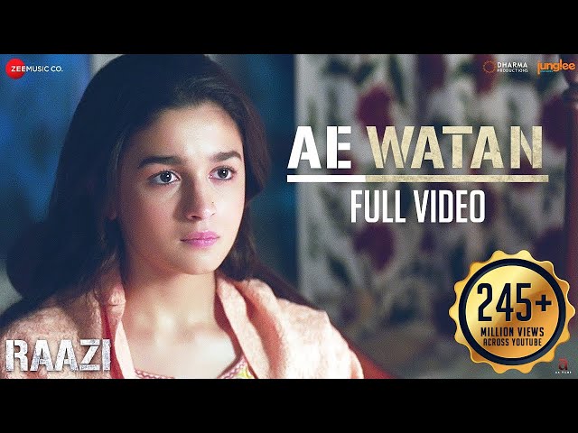 Ae Watan lyrics - Raazi - Alia Bhatt - Sunidhi Chauhan - Shankar Ehsaan Loy - Gulzar