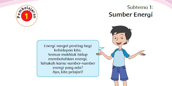 Materi dan Kunci Jawaban Tematik Kelas 4 Tema 2 Subtema 1 Halaman 2, 3, 4, 5, 7, 8