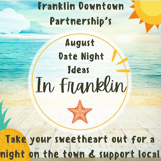Franklin Downtown Partnership shares date night suggestions for August