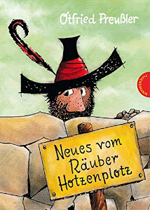 Der Räuber Hotzenplotz 2: Neues vom Räuber Hotzenplotz: gebundene Ausgabe bunt illustriert, ab 6 Jahren (2)