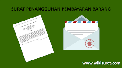 Contoh Surat Penangguhan atau Penundaan Pembayaran Barang/Produk