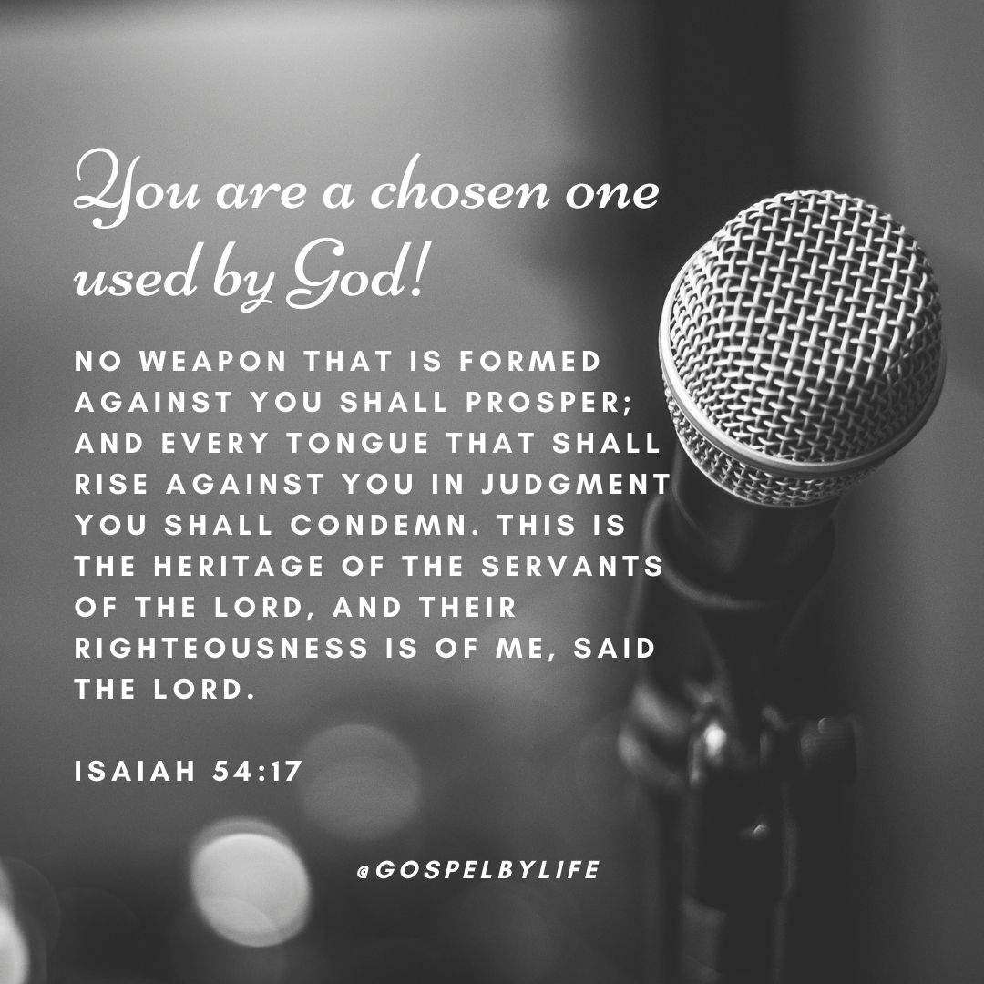 You are a chosen one used by God