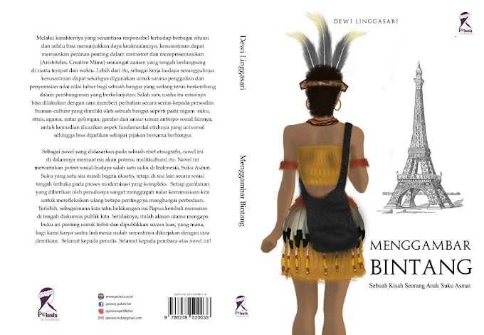 MENGGAMBAR BINTANG --Asmat Novel Etnografi