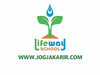 Lowongan Kerja di Lifeway School Jogja Staff Sosmed dan Guru Matematika