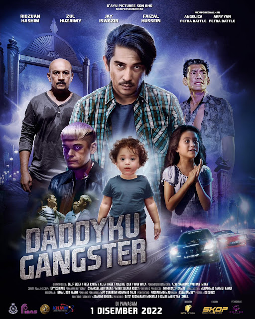 Filem Daddyku Gangster Di Pawagam Mulai 1 Disember Ini