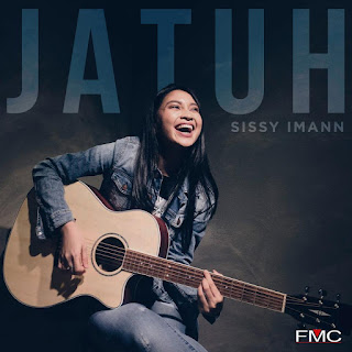 Sissy Imann - Jatuh MP3