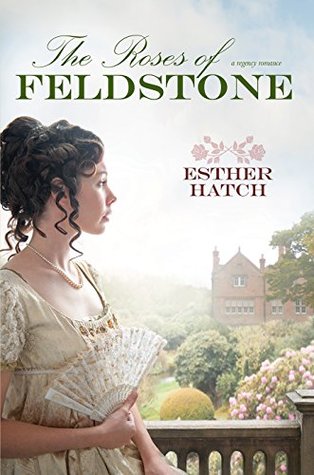 Heidi Reads... The Roses of Feldstone by Esther Hatch