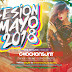 Sesión Mayo 2018 (Temazos Dance & House) Mixed by CMOCHONSUNY