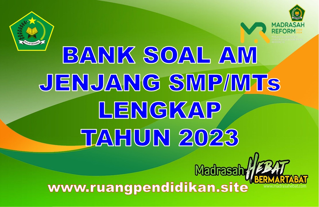 Bank Soal Asesmen Madrasah Jenjang SMP/MTs