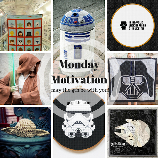 Monday Motivation { may the 4th be with you}