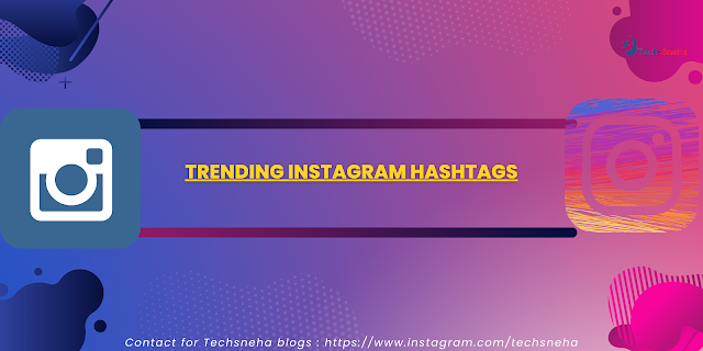 Trending Instagram Hashtags
