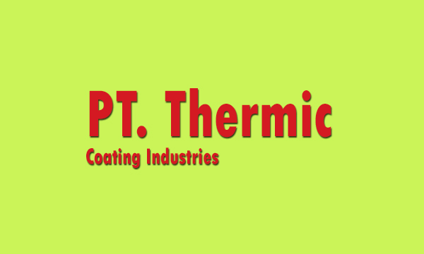 Lowongan Kerja PT. Thermic Coating Industries Jakarta