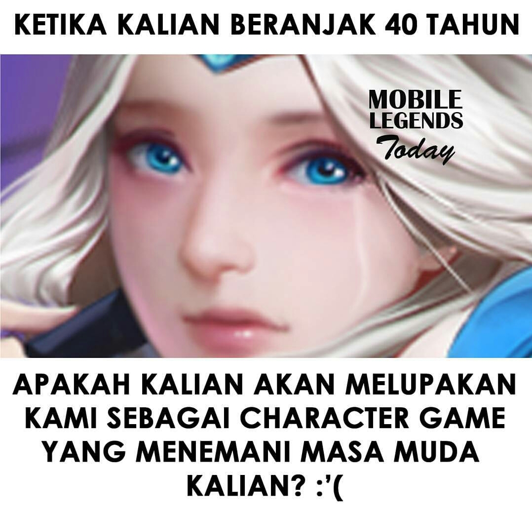 Top Meme Lucu Mobile Legend Indonesia Terbaru Dan Gokil Abis Gokil