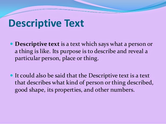 Contoh descriptive text bahasa inggris lengkap belajar 