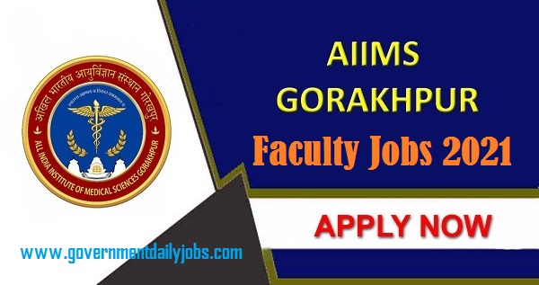 AIIMS Gorakhpur Faculty Jobs 2021
