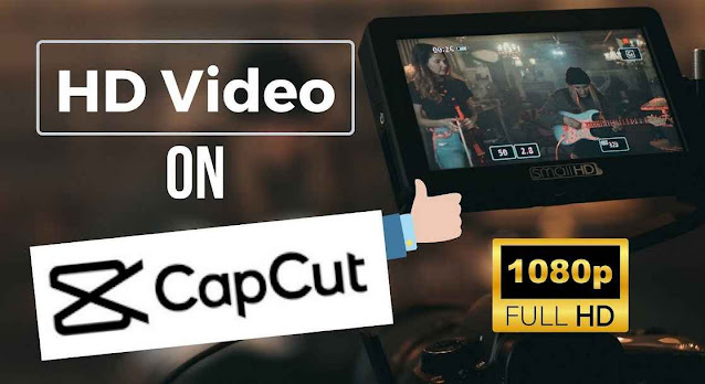 8 Cara Mengubah Kualitas Video Menjadi HD Di CapCut