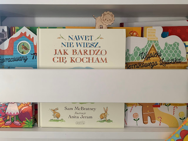 BIBLIOTECZKA LEONA: NAWET NIE WIESZ, JAK BARDZO CIĘ KOCHAM // SAM MCBRATNEY, ANITA JERAM