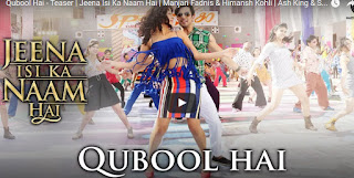 क़ुबूल है - जीना इसी का नाम है हिंदी फिल्म गाना - Qubool Hai - Teaser | Jeena Isi Ka Naam Hai song