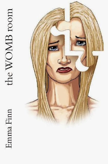 http://www.amazon.co.uk/WOMB-room-Emma-Finn-ebook/dp/B00GKS7IZG/ref=sr_1_1?ie=UTF8&qid=1384338068&sr=8-1&keywords=the+womb+room