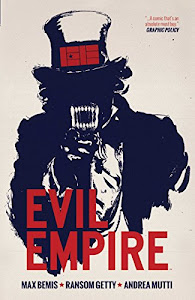 Evil Empire 1: We the People