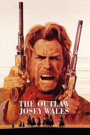 The Outlaw Josey Wales Online Filmovi sa prevodom
