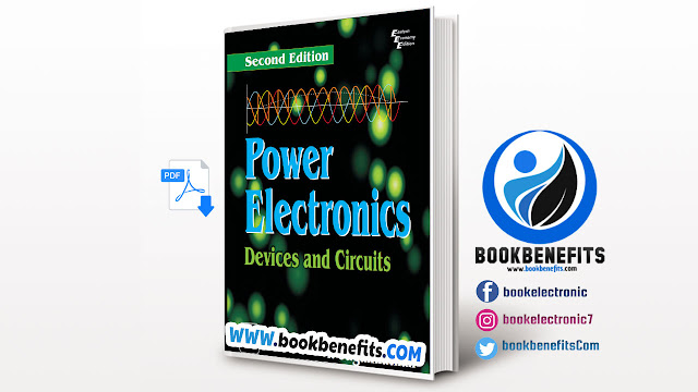 Power Electronics Devices and Circuits Second Edition PDF Free Download