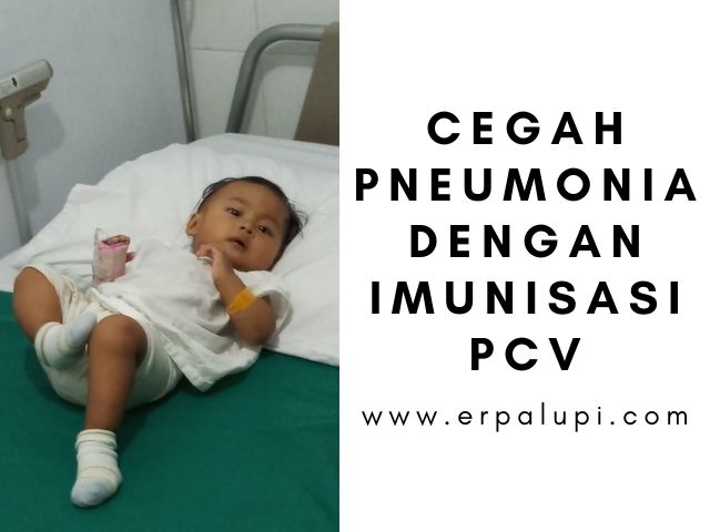 Cegah pneumonia dengan imunisasi PCV