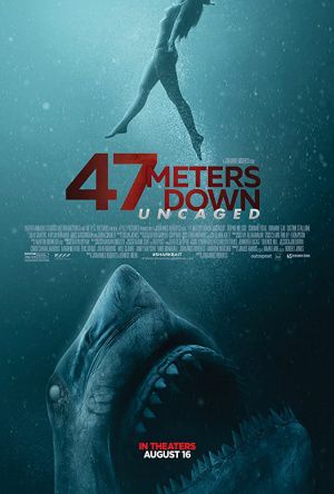 47 meters down  uncaged 2019 poster