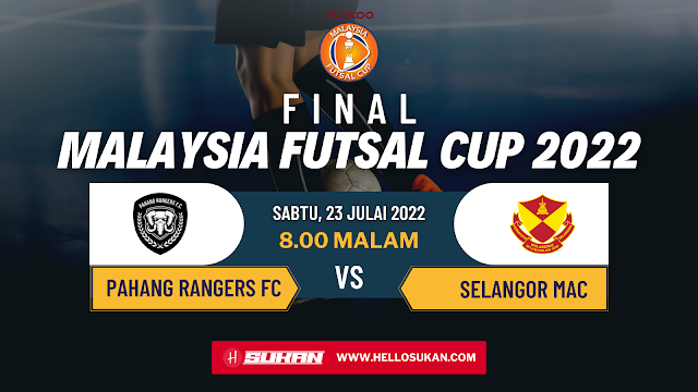 Jadual & Keputusan Final Malaysia Futsal Cup 2022