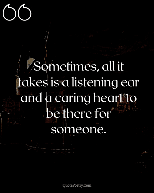 Being There For Someone Quotes