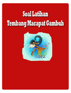 Soal Latihan Tembang Gambuh