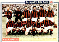 A. C. MILAN - Milán, Italia - Temporada 1956-57 - Bredesen, Soldan, Bergamaschi, Zannier, Maldini y Schiaffino; Fontana, Cucchiaroni, Bean, Liedholm y Mariani - Campeón en la Serie A italiana. Fue su 6º título