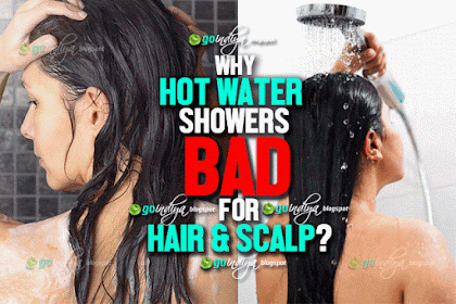Why Hot Water Showers Bad for Hair and scalp? Hair loss & Hot Water!