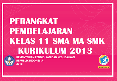 Perangkat Pembelajaran Matematika Wajib Kelas  Perangkat Pembelajaran Kelas 11 K13 Revisi 2018 Lengkap