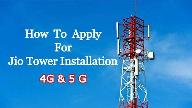 Jio Tower Installation