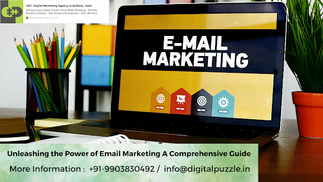 Unleashing the Power of Email Marketing A Comprehensive Guide