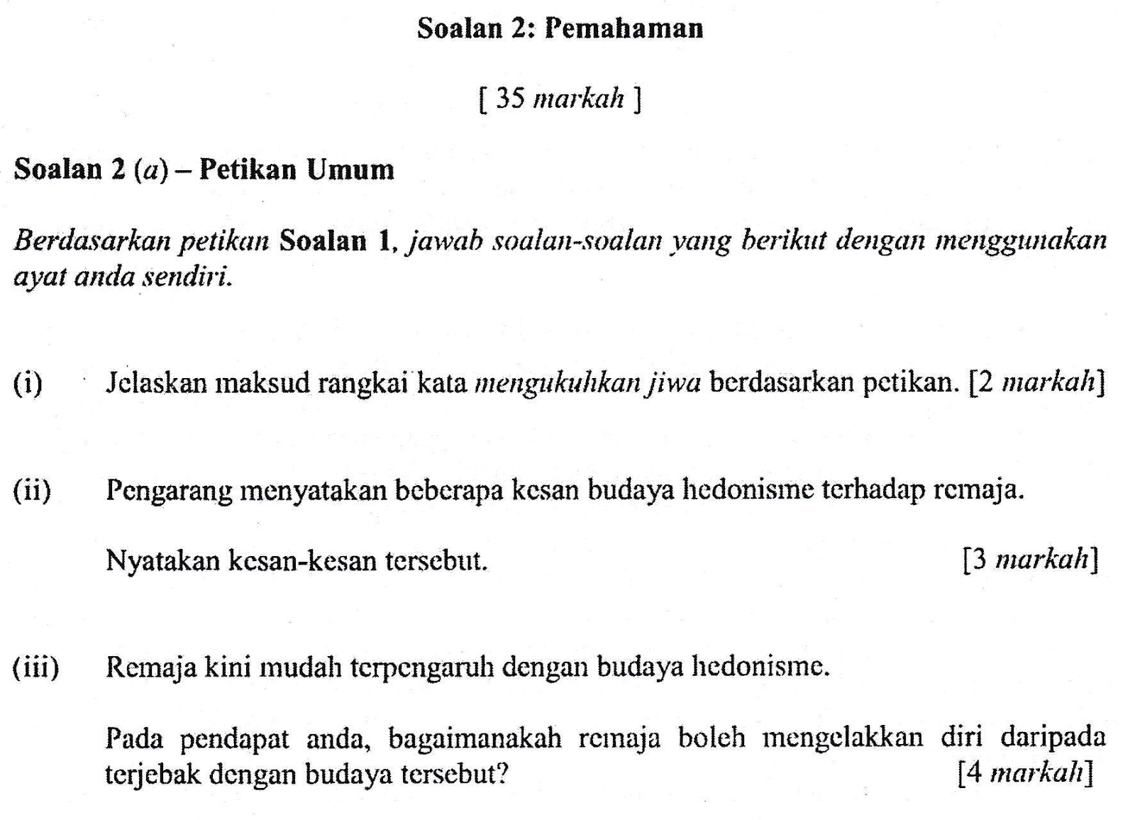 Laman Bahasa Melayu SPM: SOALAN DAN SKEMA JAWAPAN SOALAN 