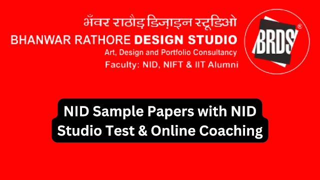 NID Sample Papers with NID Studio Test & Online Coaching