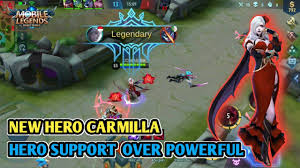 Hero Baru Carmilla, Hero Suport Paling OP di Mobile Legends