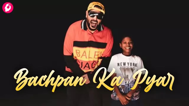 Bachpan Ka Pyar Lyrics Badshah