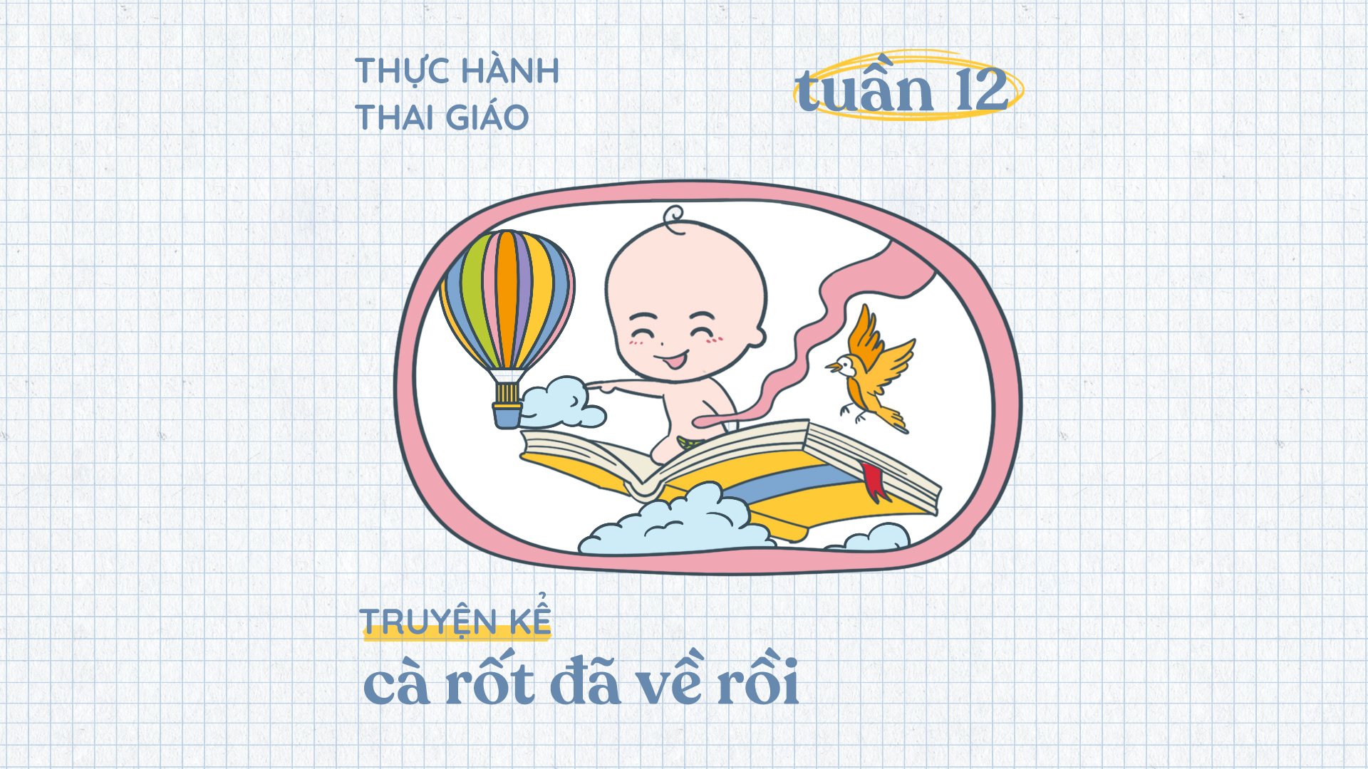 Truyện thai giáo hay cho mẹ và bé - Cà rốt đã về rồi