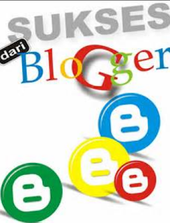 Rahasia Sukses Para Blogger